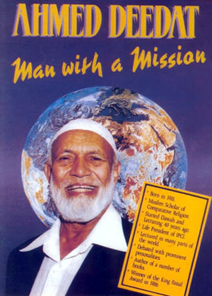 The life of Ahmed Deedat